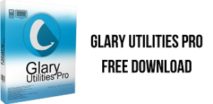 Glary Utilities Pro 5.203.0.232 Crack + Serial Key Free Download